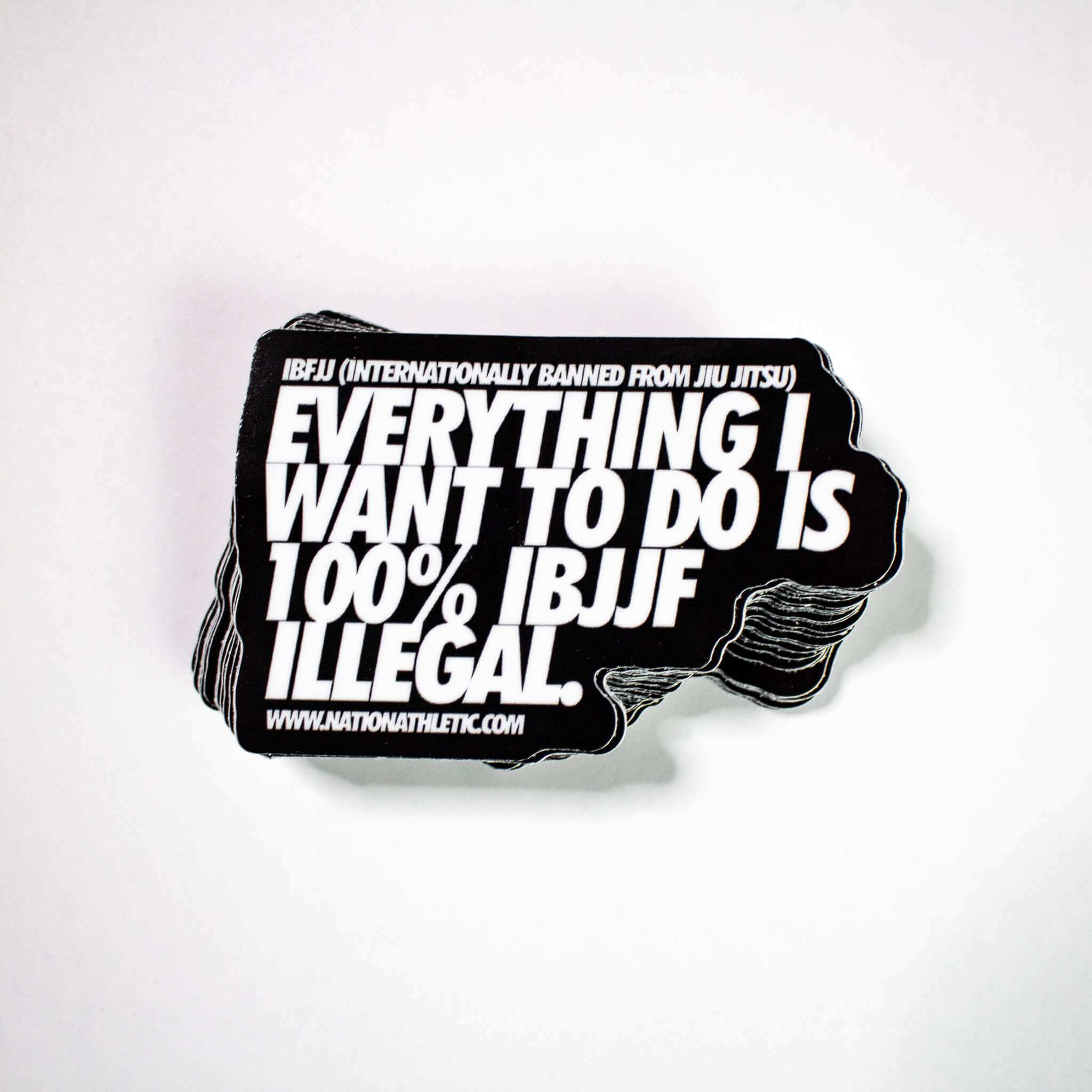 IBJJF sticker with rebellious message on laminated die-cut design.
