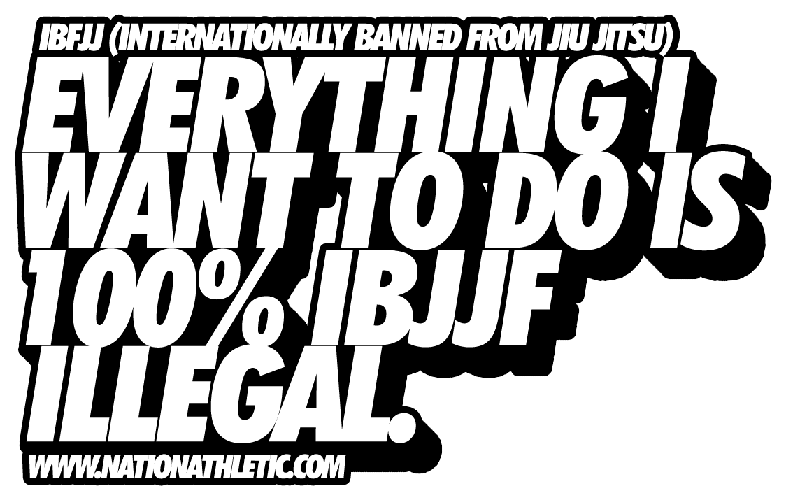 IBJJF sticker Internationally Banned Jiu Jitsu Federation stickerNation Athletics Bjj