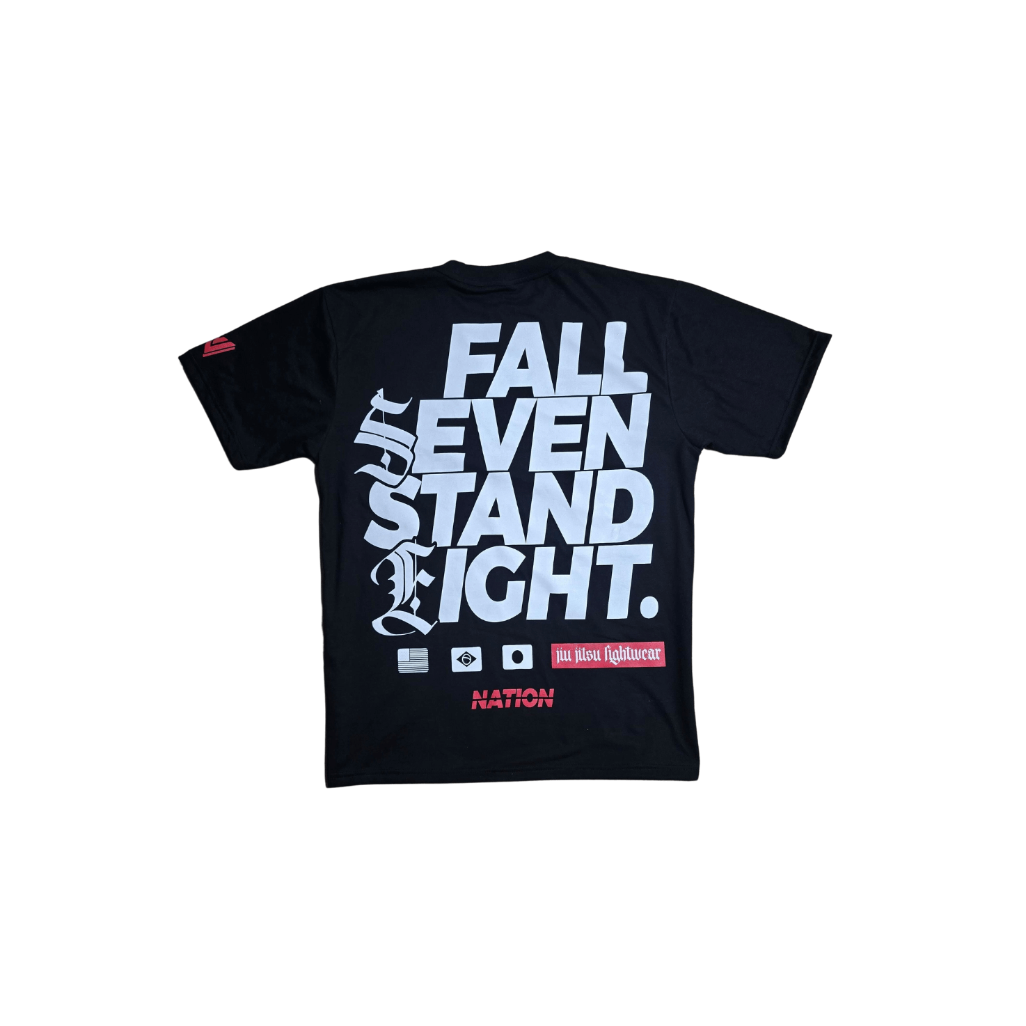 "Fall Seven, Stand Eight" T-Shirt | Nation Athletic | BJJ T shirt - Pre Order