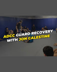NOGI - ADCC Guard Recovery- Jon Calestine